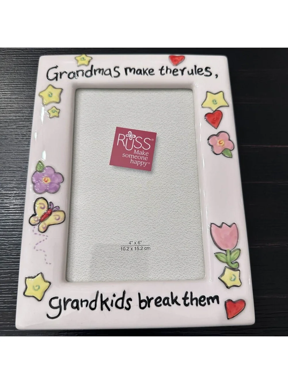 Grandmas Make Their Rules Grandkids Break Them Russ 4x6 Frame New